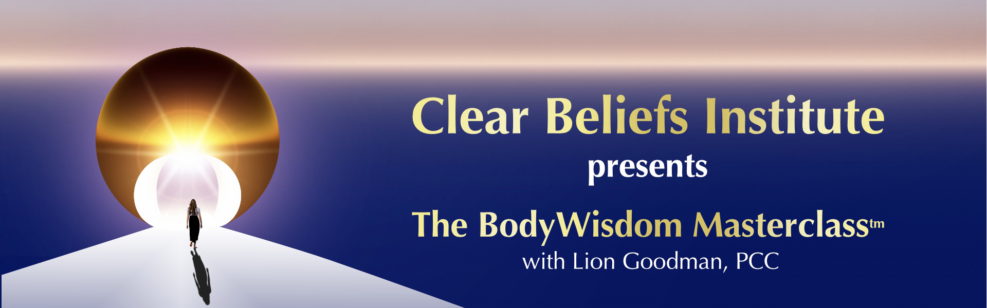 Clear Beliefs Institutes Presents